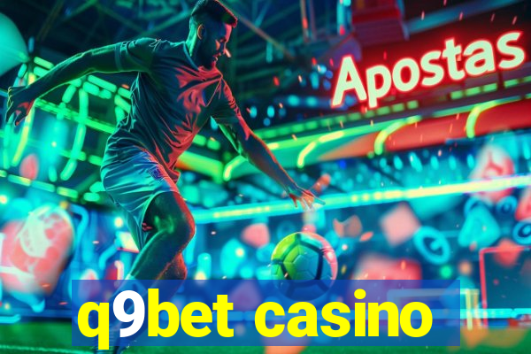 q9bet casino